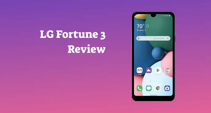 LG Fortune 3 Review