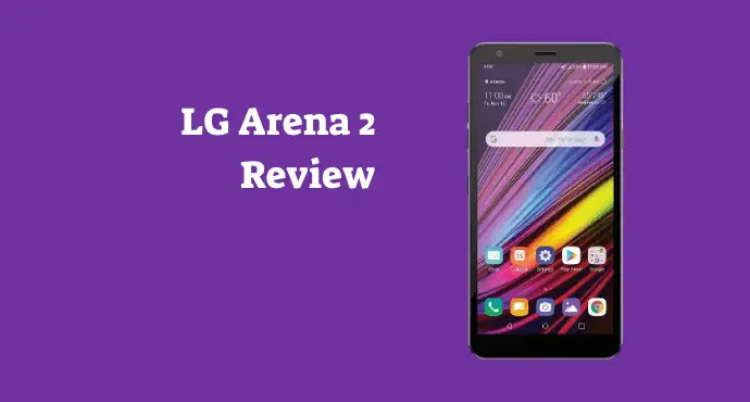 lg arena 2 review
