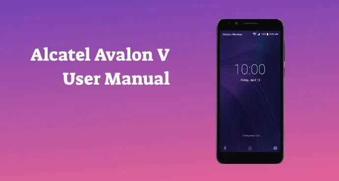 Alcatel Avalon V User Manual