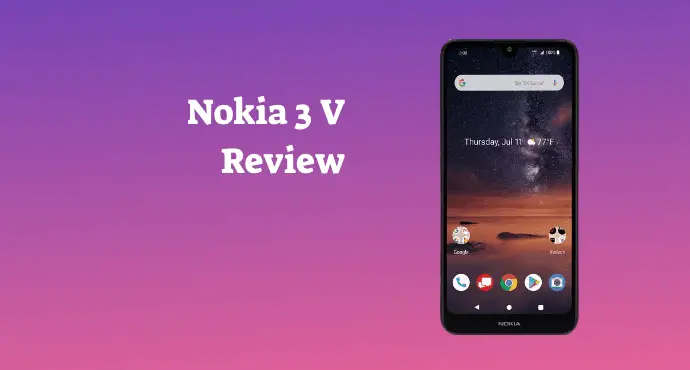 Nokia 3 V Review