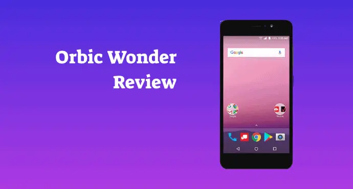 Orbic Wonder Review