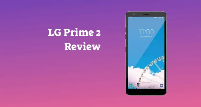 LG Prime 2 Review