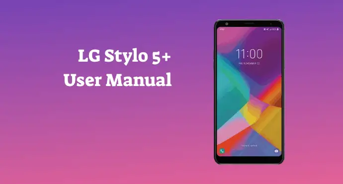 LG Stylo 5 Plus User Manual