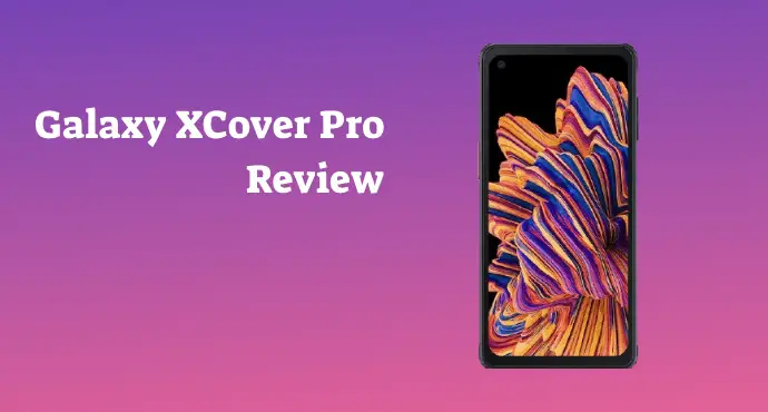 review samsung galaxy xcover pro