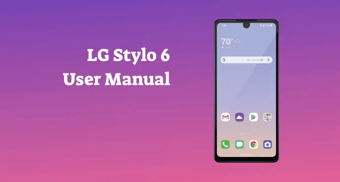 LG Stylo 6 User Manuals