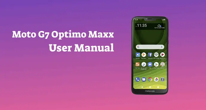 Motorola Moto G7 Optimo Maxx User Manual