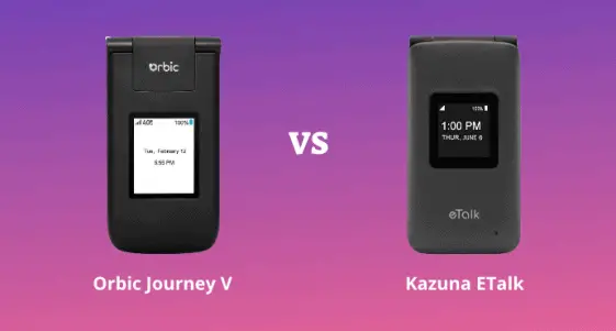 Orbic Journey V vs Kazuna eTalk: Which should you buy?