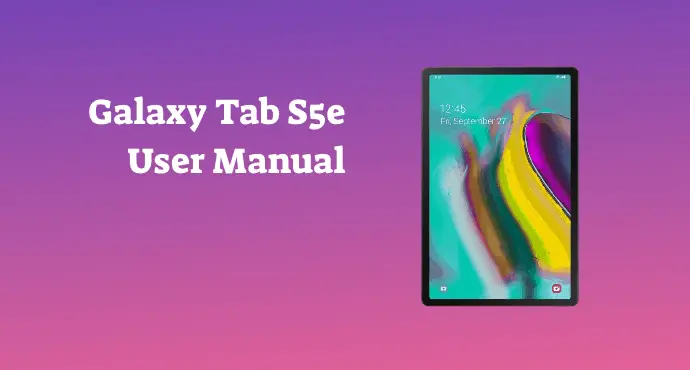 Samsung Galaxy Tab S5e User Manual