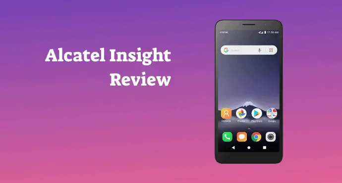 Alcatel Insight Review