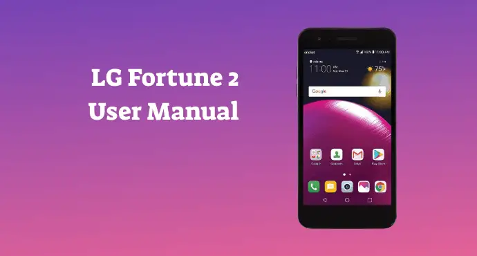 LG Fortune 2 User Manual