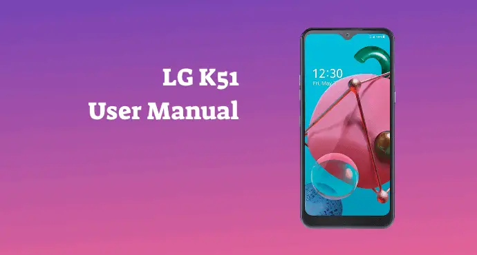 LG K51 User Manual