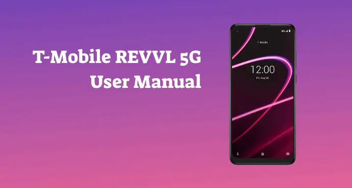 T-Mobile REVVL 5G User Manual
