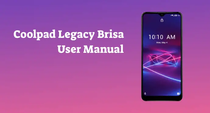 Coolpad Legacy Brisa User Manual