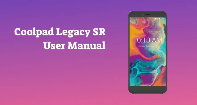 Coolpad Legacy SR User Manual