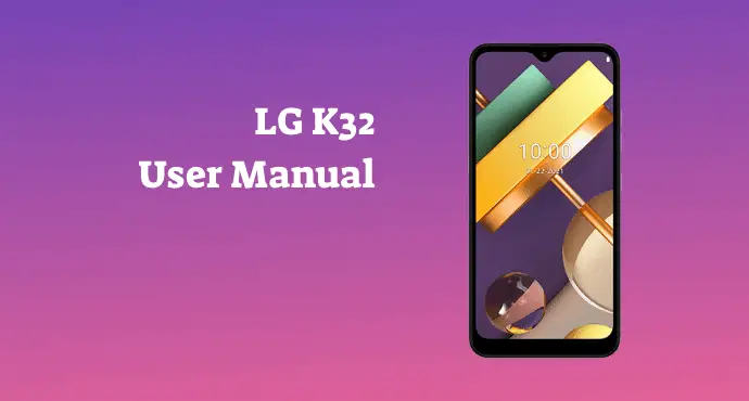 LG K32 User Manual