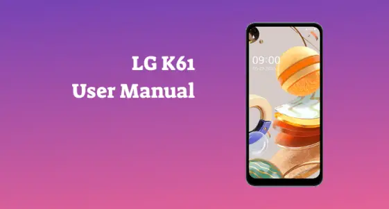 LG K61 User Manual - PhoneCurious