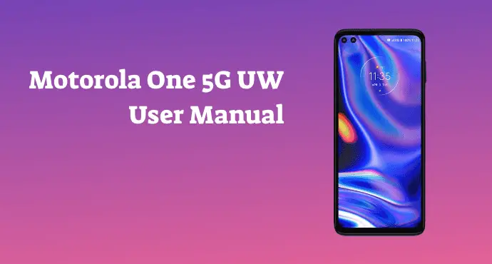 Motorola One 5G UW User Manual