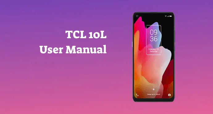 TCL 10L User Manual