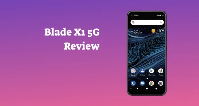 Blade X1 5G Review