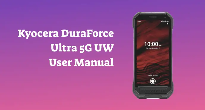 Kyocera DuraForce Ultra 5G UW User Manual