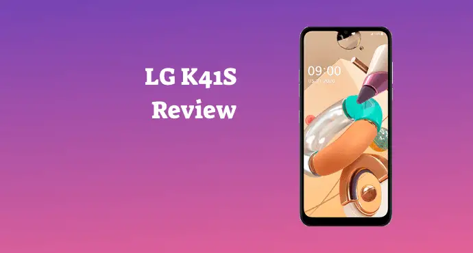 LG K41S Review