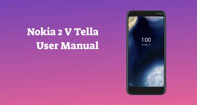 Nokia 2 V Tella User Manual