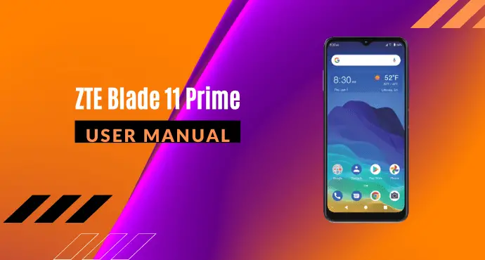 ZTE Blade 11 Prime Manual