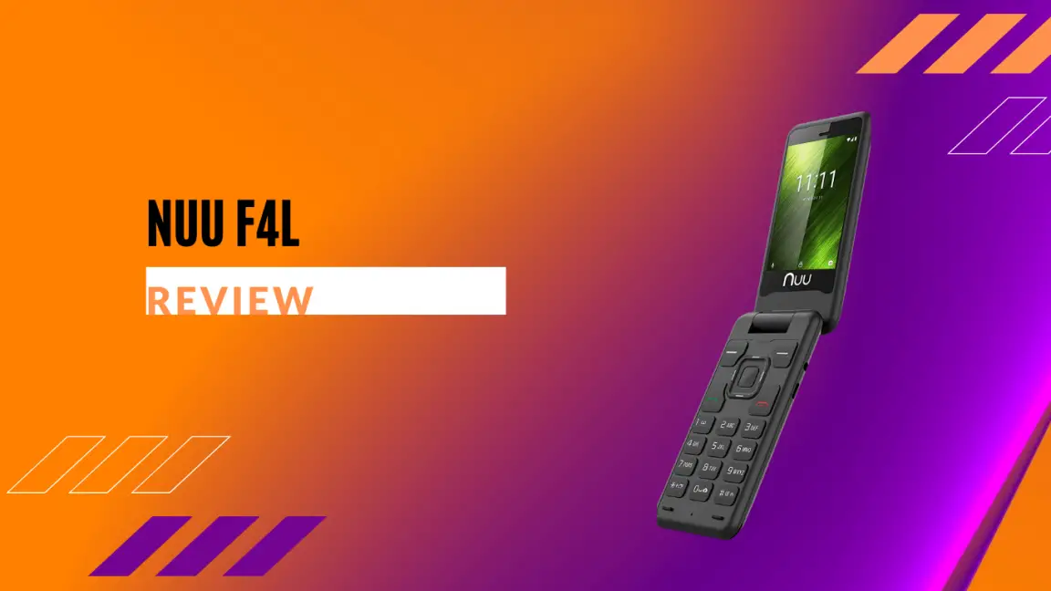 NUU F4L Review Flip Phone With Selfie Camera PhoneCurious