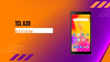 TCL A30 Review