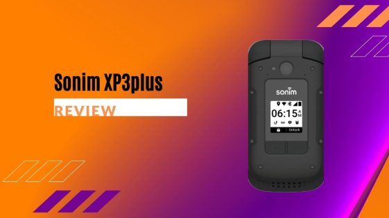 Sonim XP3 Plus Review An Ultra Rugged Flip Phones For Tough Conditions Sonim XP3 Plus Review An Ultra Rugged Flip Phones For Tough Conditions