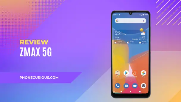 Zmax Consumer Cellular ZMax 5G Review: A Budget-Friendly 5G Smartphone ...